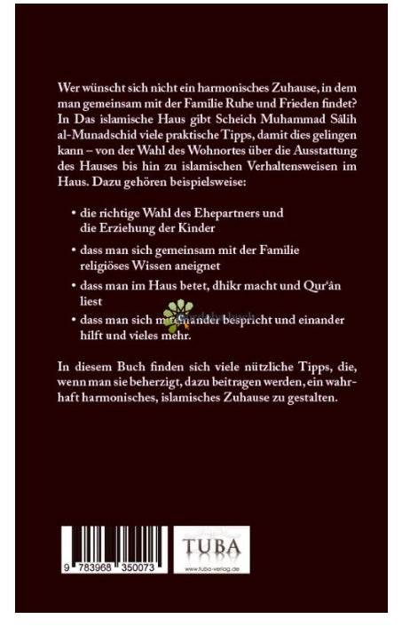 Das ideale Zuhause - Tipps zur Gestaltung eines harmonischen Familienlebens nach Quran und Sunna