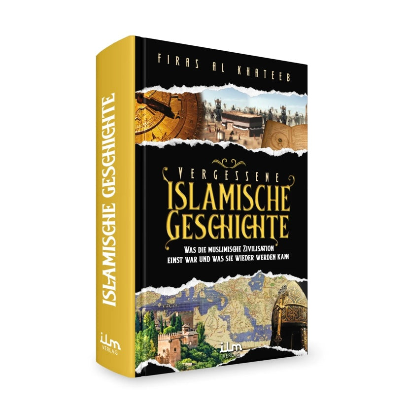 Vergessene islamische Geschichte