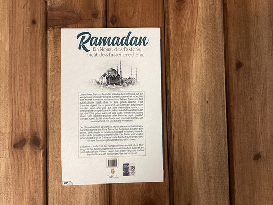 Ramadan ein Monat des Fastens. Nicht des Fastenbrechens.