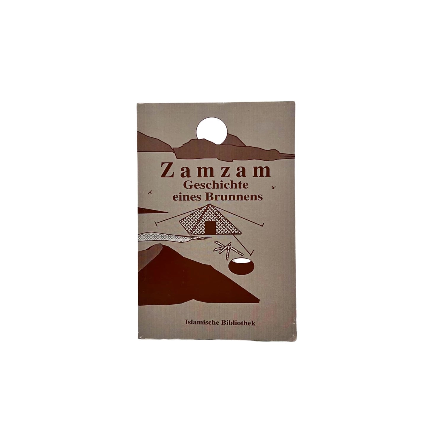 Zamzam - Geschichte eines Brunnens