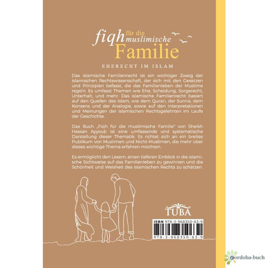 Fiqh für die muslimische Familie - Eherecht im Islam