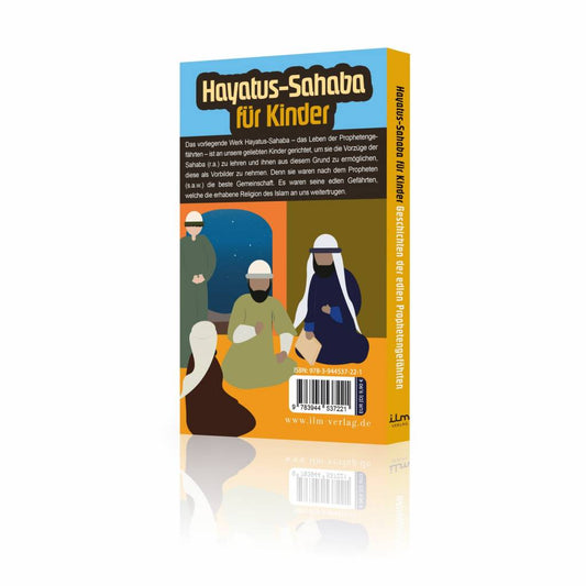 Hayatus-Sahaba für Kinder - Die Geschichten der edlen Prophetengefährten
