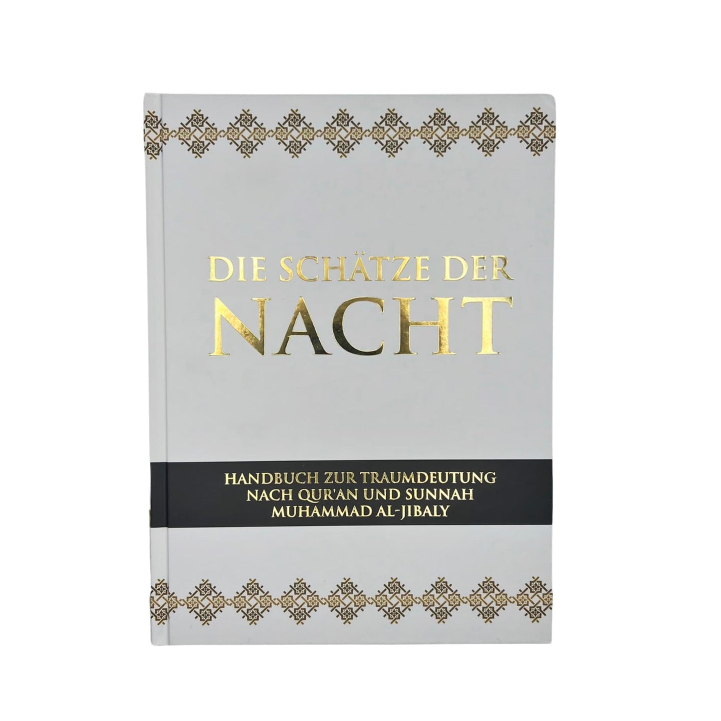 Die Schätze der Nacht - Handbuch zur Traumdeutung