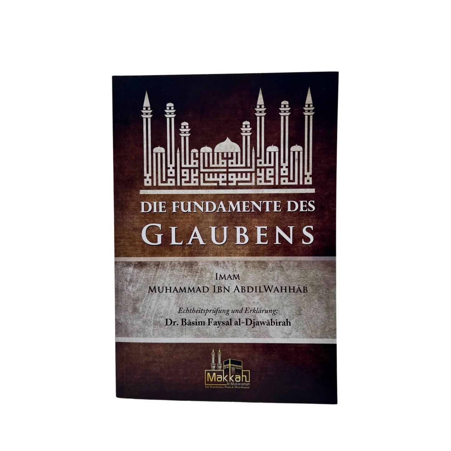 Die Fundamente des Glaubens