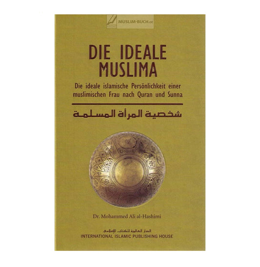 Die Ideale Muslima