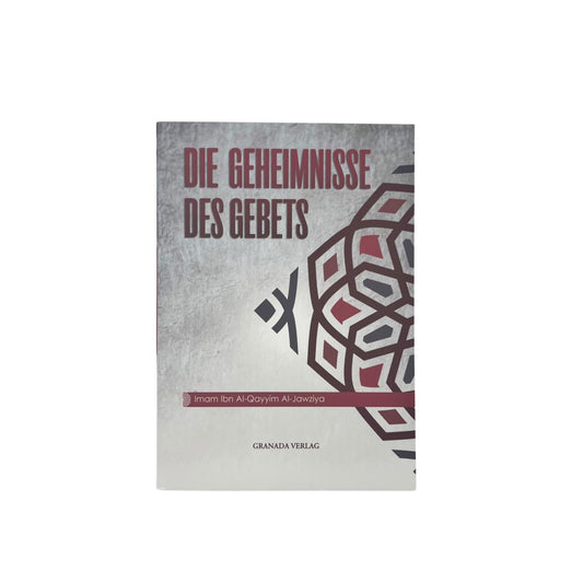 Die Geheimnisse des Gebets