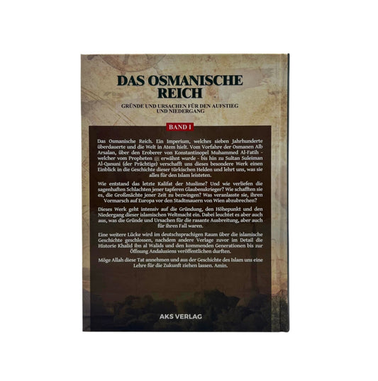 Das Osmanische Reich - Gründe und Ursachen für den Aufstieg und den Niedergang