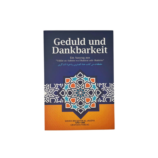 Geduld und Dankbarkeit