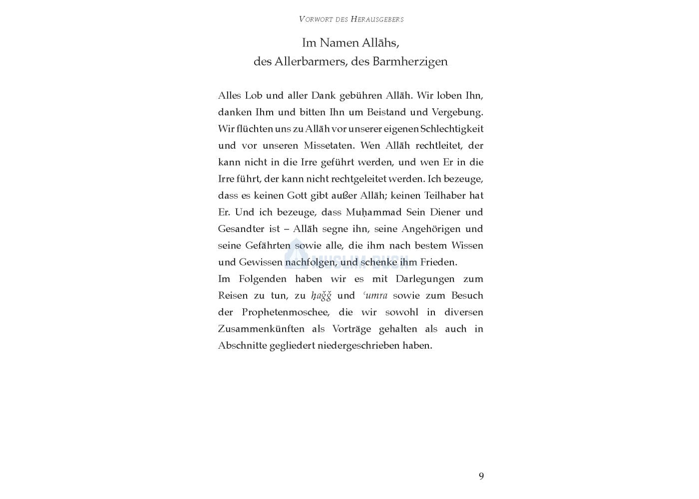 Die rituellen Abläufe von Hagg und Umra