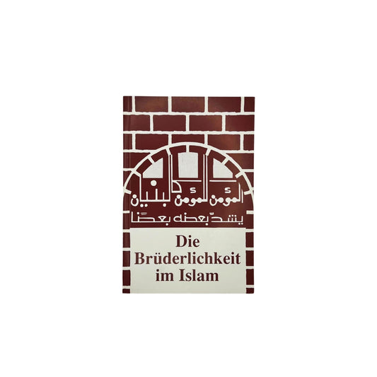 Die Brüderlichkeit im Islam