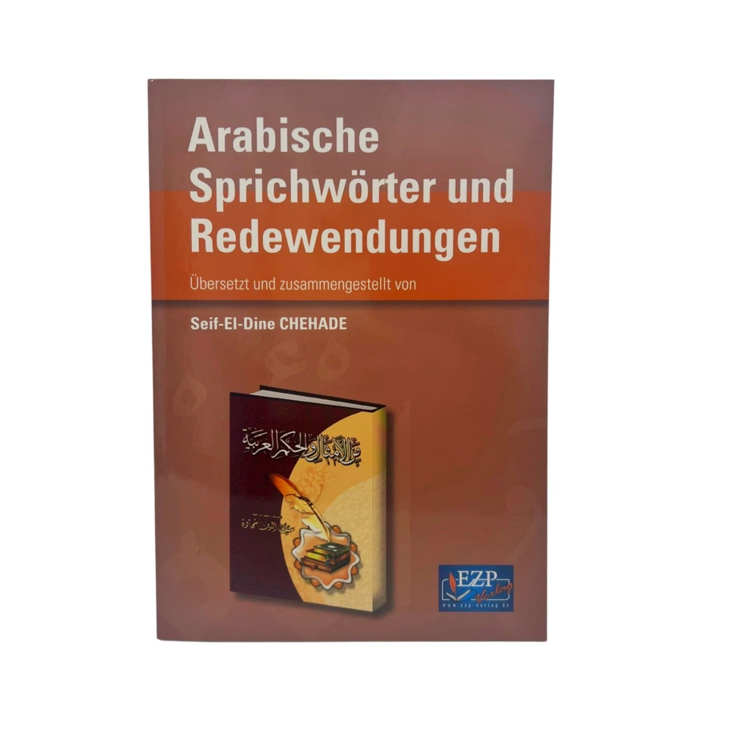 Arabische Sprichwörter und Redewendungen