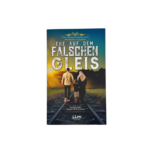 Ehe auf dem falschen Gleis