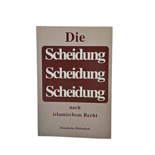 Die Scheidung nach islamischem Recht