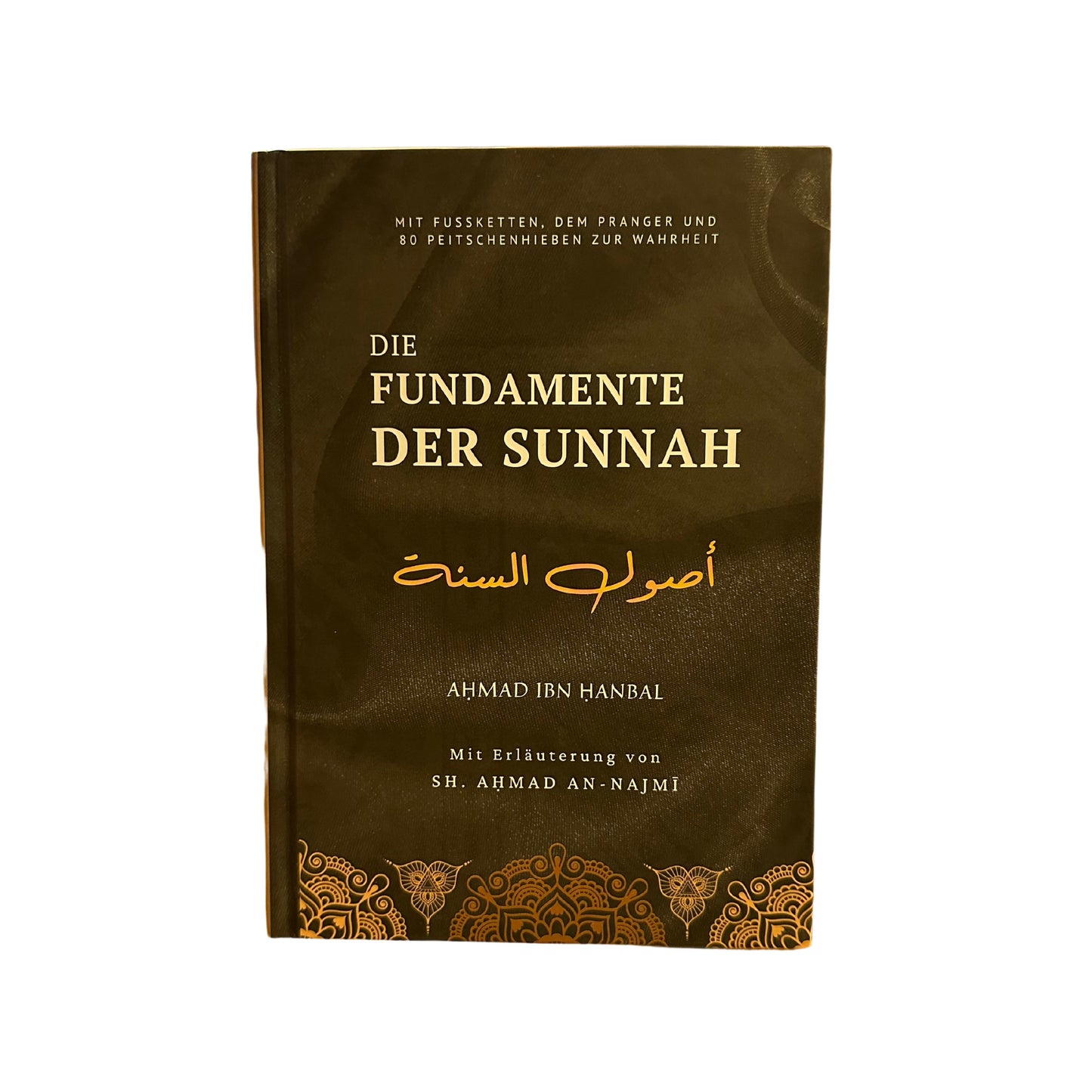 Die Fundamente der Sunnah