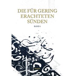 Die für gering erachteten Sünden - Band 1