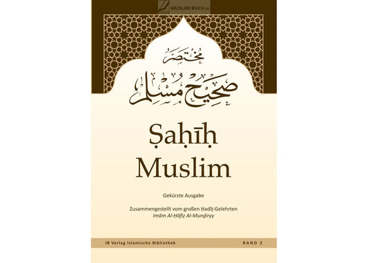 Auszüge aus Sahih Muslim Band 2