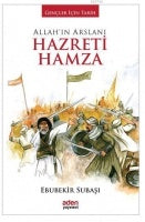 Allah'ın Arslanı Hazreti Hamza