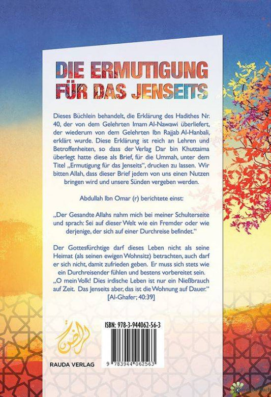 Die Ermutigung für das Jenseits