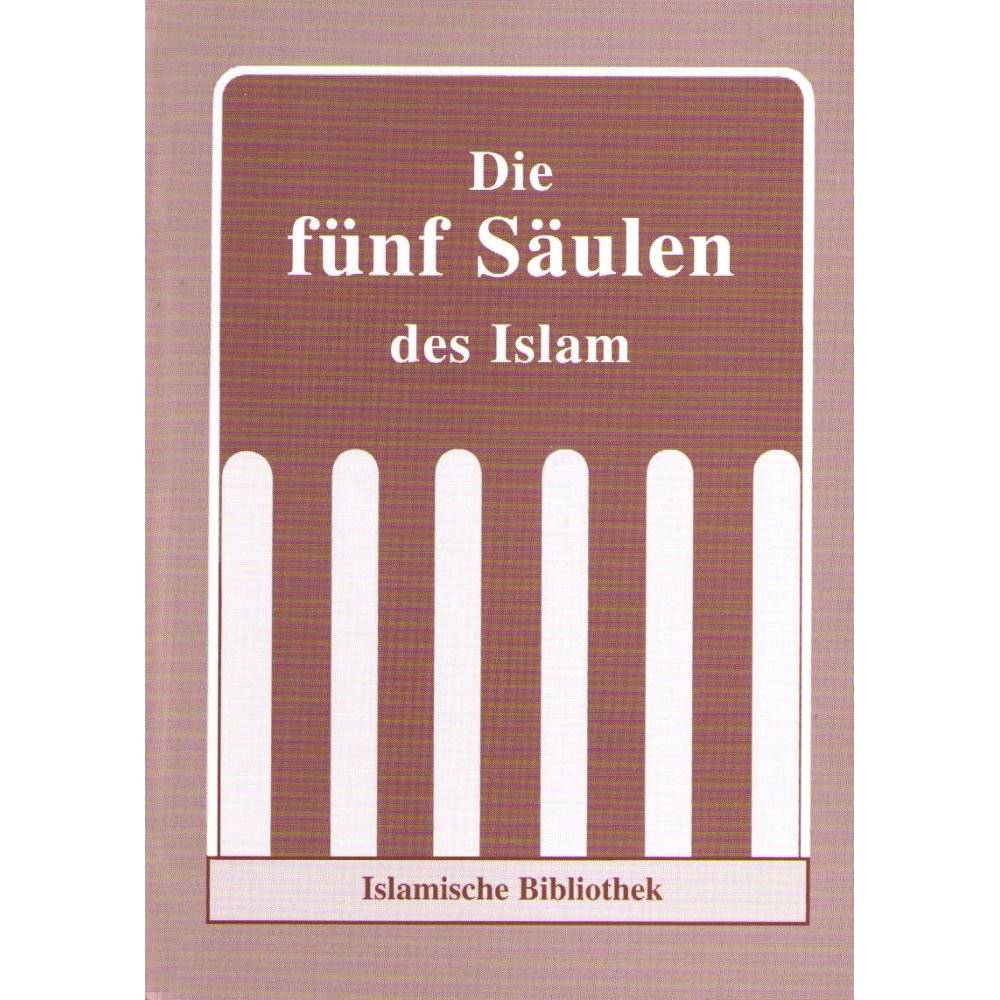 Die fünf Säulen des Islam
