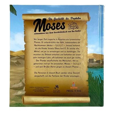 Die Geschichte des Propheten Moses as. (3-6 Jahre)