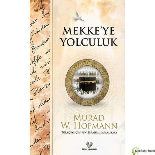 Mekke`ye yolculuk