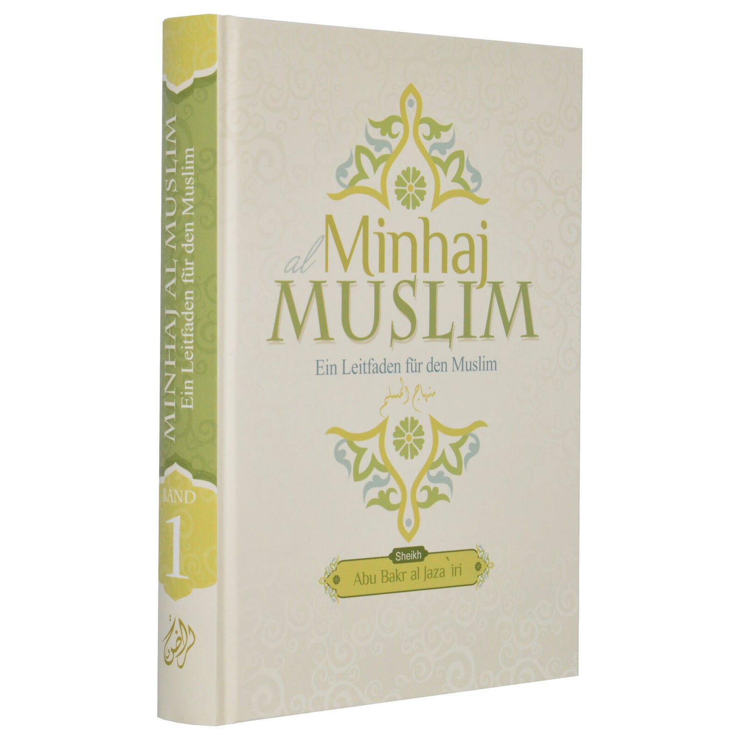 Minhaj Muslim - Ein Leitfaden für den Muslim