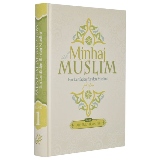 Minhaj Muslim - Ein Leitfaden für den Muslim