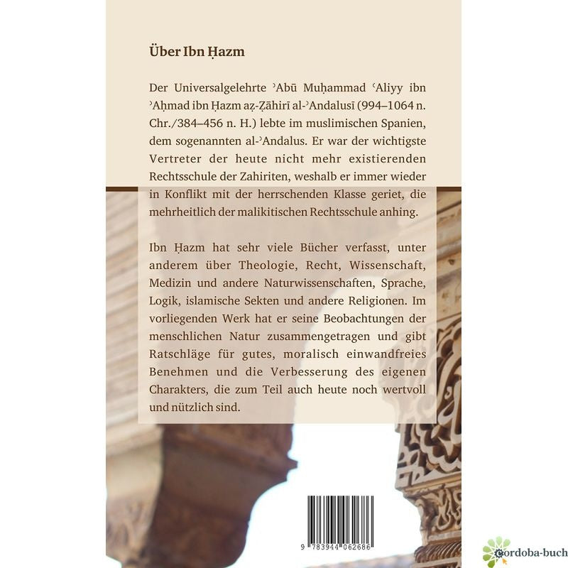 Moral und Benehmen - Al-Akhlaq wa As-Siyar (Ibn Hazm Al-Andalusi)