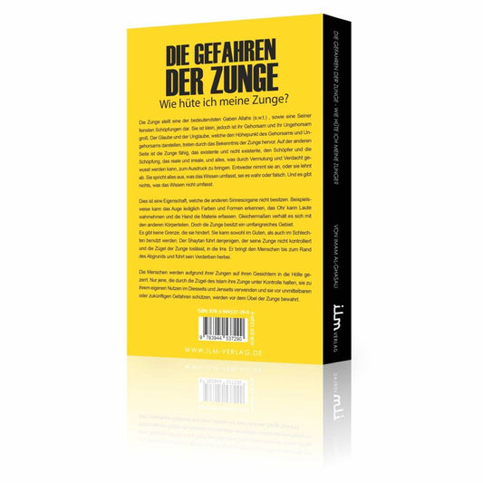 Die Gefahren der Zunge - Wie hüte ich meine Zunge? - Imam Al-Ghazali